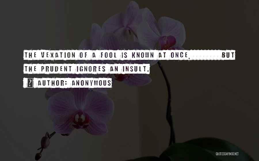 Once A Fool Quotes By Anonymous