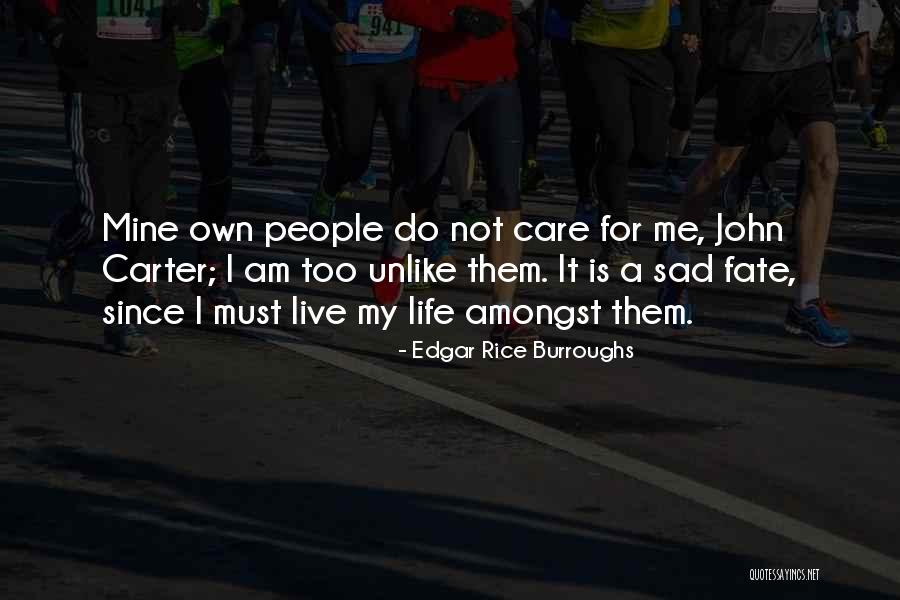 Once A Loser Always A Loser Quotes By Edgar Rice Burroughs Once A Loser Always A Loser Quotes By Edgar Rice Burroughs
