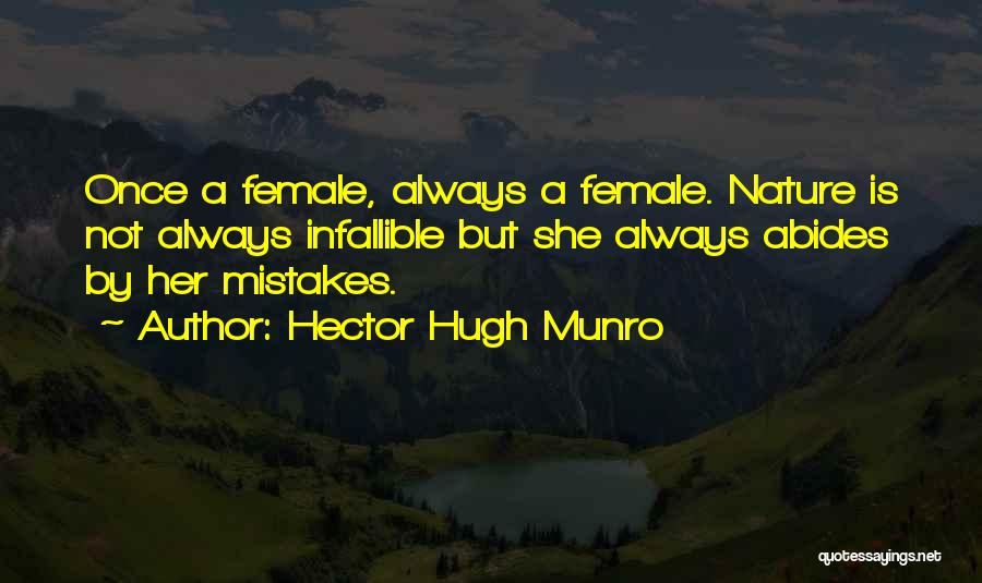 Once A Mistake Quotes By Hector Hugh Munro