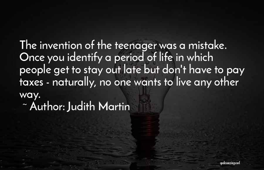 Once A Mistake Quotes By Judith Martin