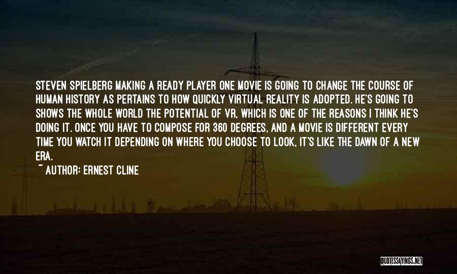 Once A Player Quotes By Ernest Cline