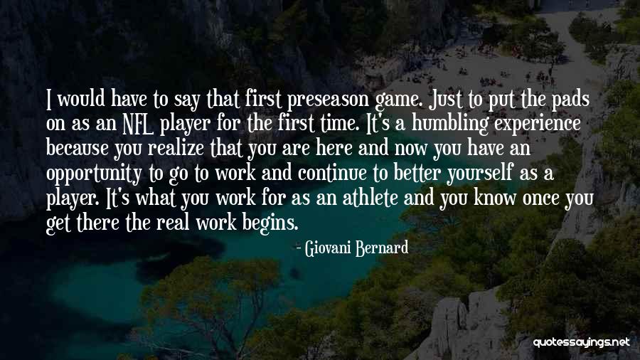 Once A Player Quotes By Giovani Bernard