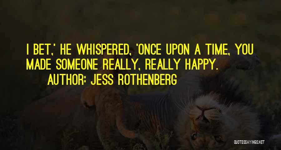 Once A Quotes By Jess Rothenberg