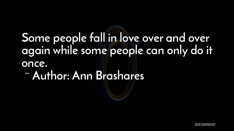 Once Again Fall In Love Quotes By Ann Brashares