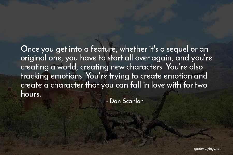 Once Again Fall In Love Quotes By Dan Scanlon Once Again Fall In Love Quotes By Dan Scanlon