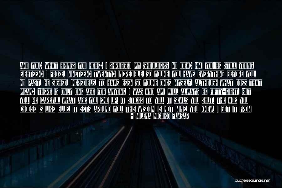 Once Around Movie Quotes By Milena Michiko Flasar Once Around Movie Quotes By Milena Michiko Flasar