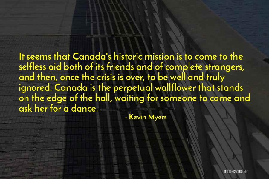 Once Best Friends Now Strangers Quotes By Kevin Myers Once Best Friends Now Strangers Quotes By Kevin Myers