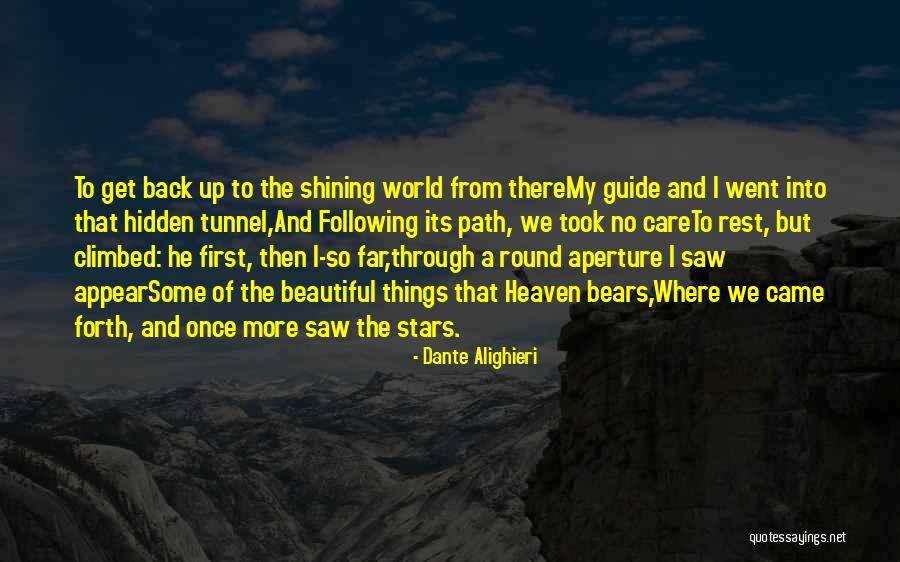 Once I Care Quotes By Dante Alighieri Once I Care Quotes By Dante Alighieri