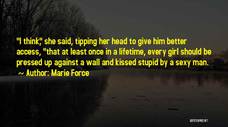 Once I Give Up Quotes By Marie Force