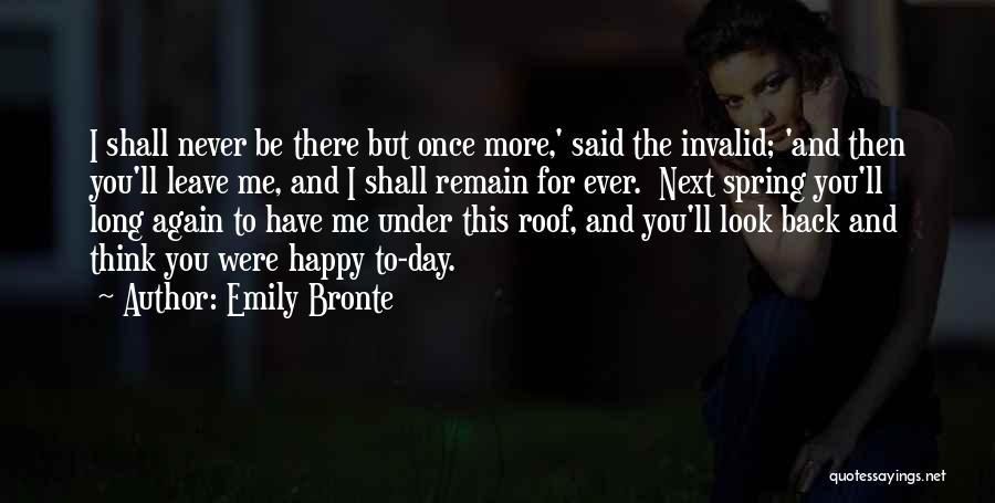 Once I Leave Quotes By Emily Bronte