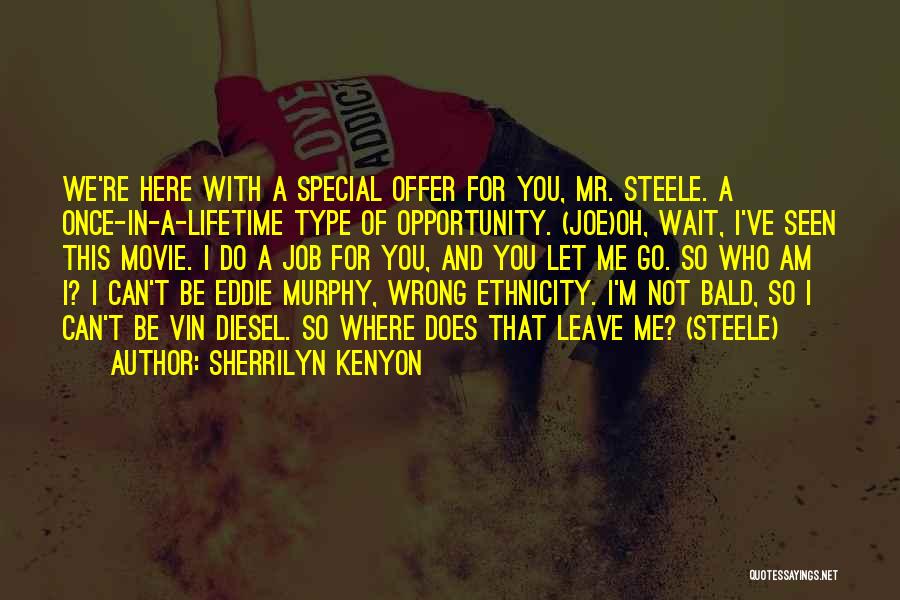 Once I Leave Quotes By Sherrilyn Kenyon