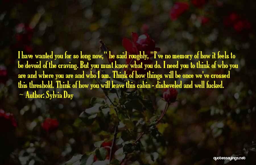 Once I Leave Quotes By Sylvia Day