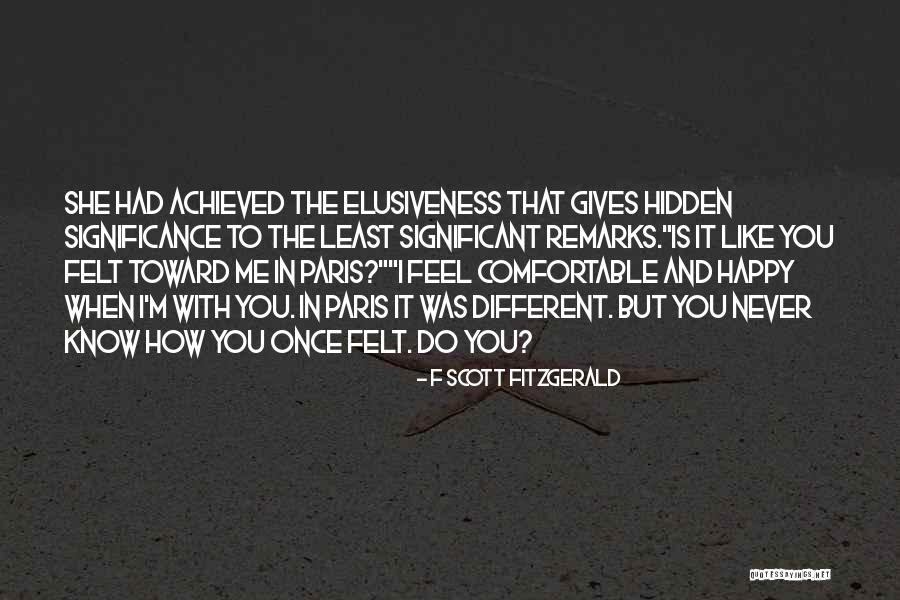 Once I Was Happy Quotes By F Scott Fitzgerald Once I Was Happy Quotes By F Scott Fitzgerald