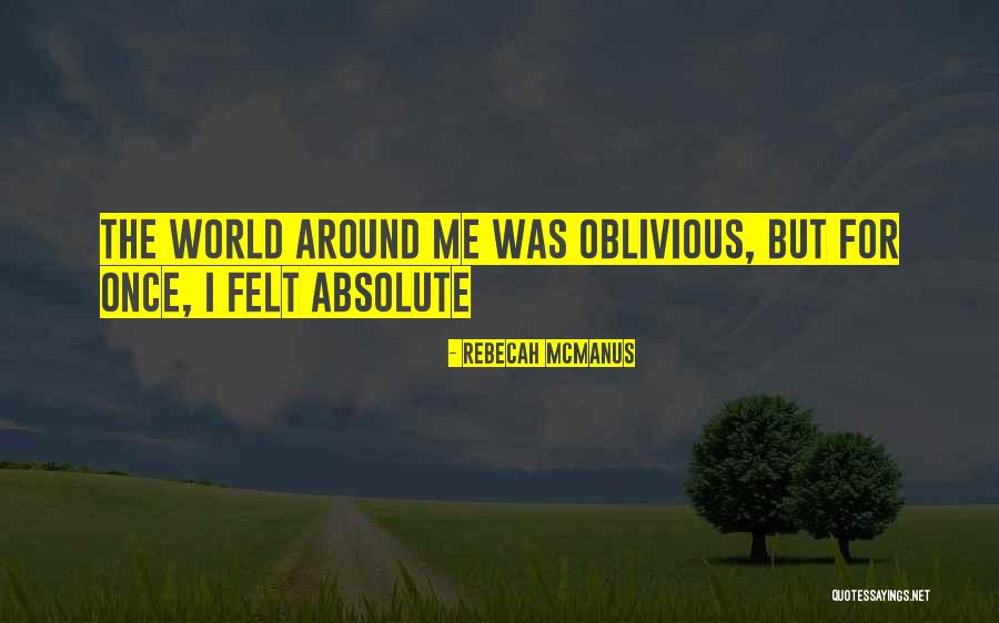Once I Was Happy Quotes By Rebecah McManus