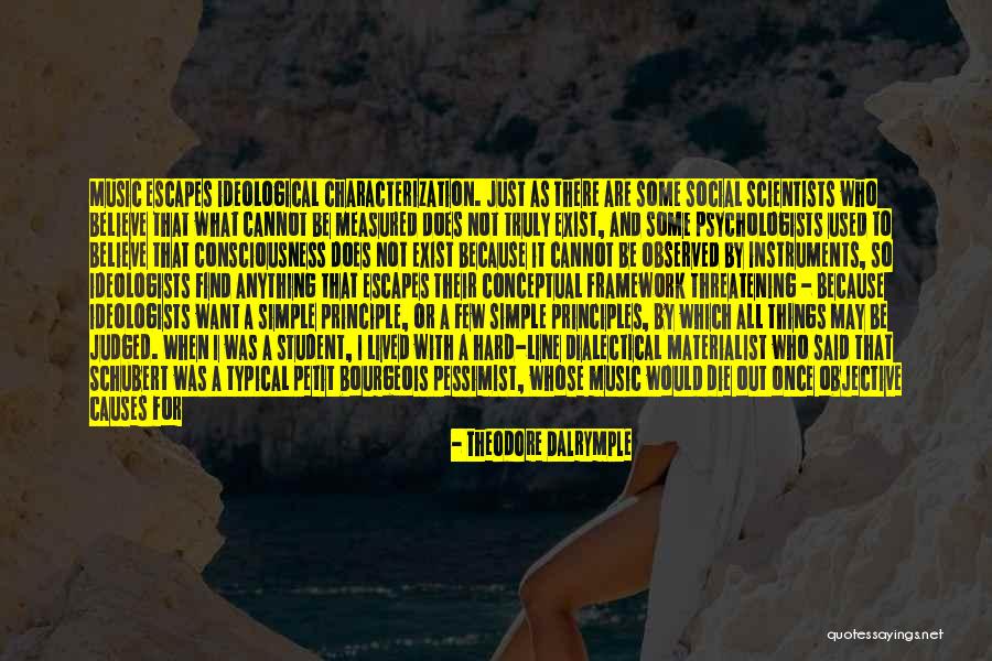 Once I Was Happy Quotes By Theodore Dalrymple Once I Was Happy Quotes By Theodore Dalrymple