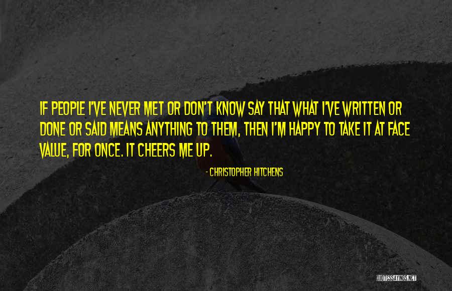 Once I'm Done Quotes By Christopher Hitchens