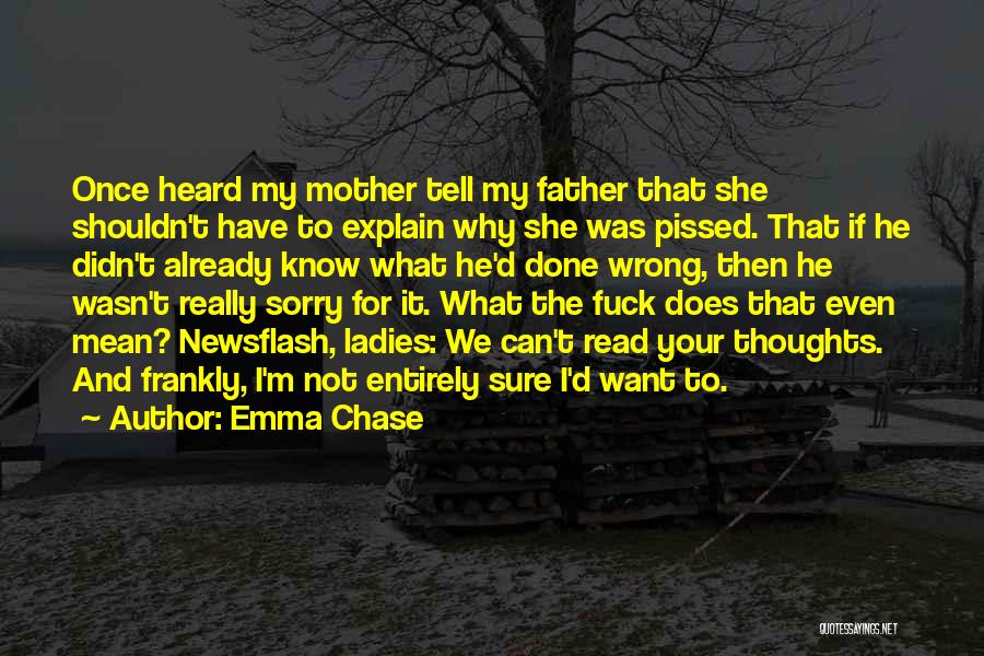 Once I'm Done Quotes By Emma Chase