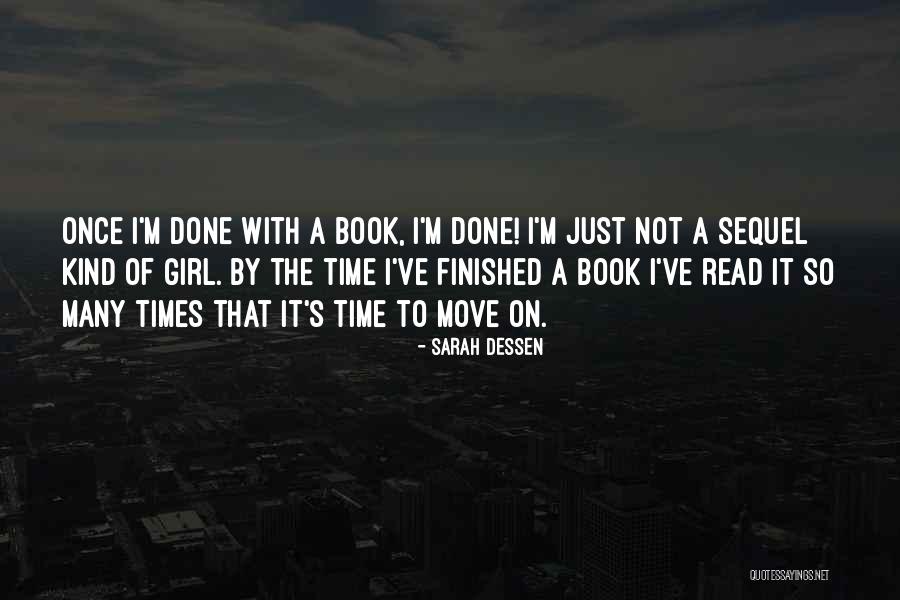 Once I'm Done Quotes By Sarah Dessen