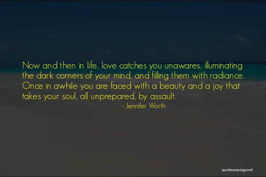 Once In Awhile Quotes By Jennifer Worth Once In Awhile Quotes By Jennifer Worth