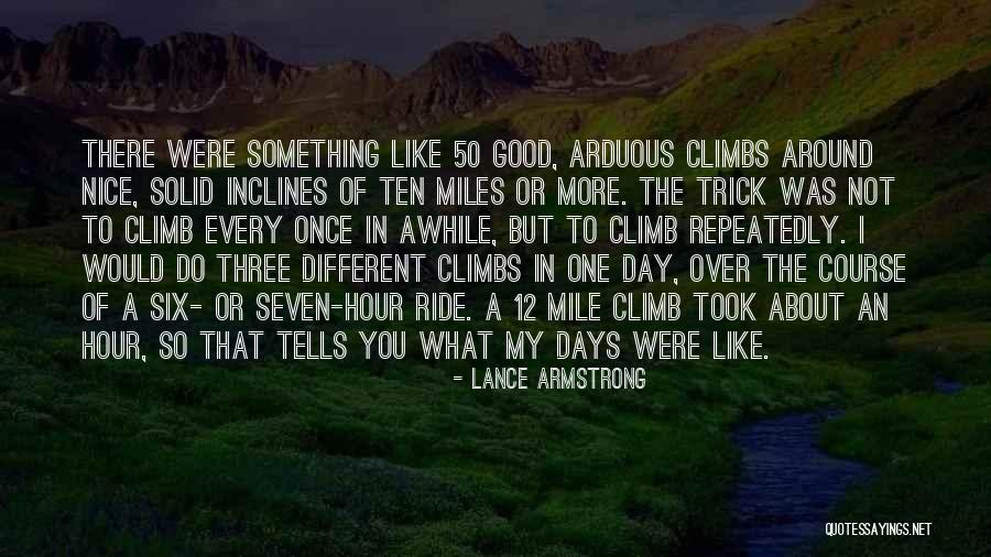 Once In Awhile Quotes By Lance Armstrong Once In Awhile Quotes By Lance Armstrong