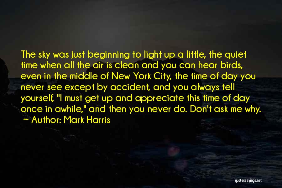 Once In Awhile Quotes By Mark Harris