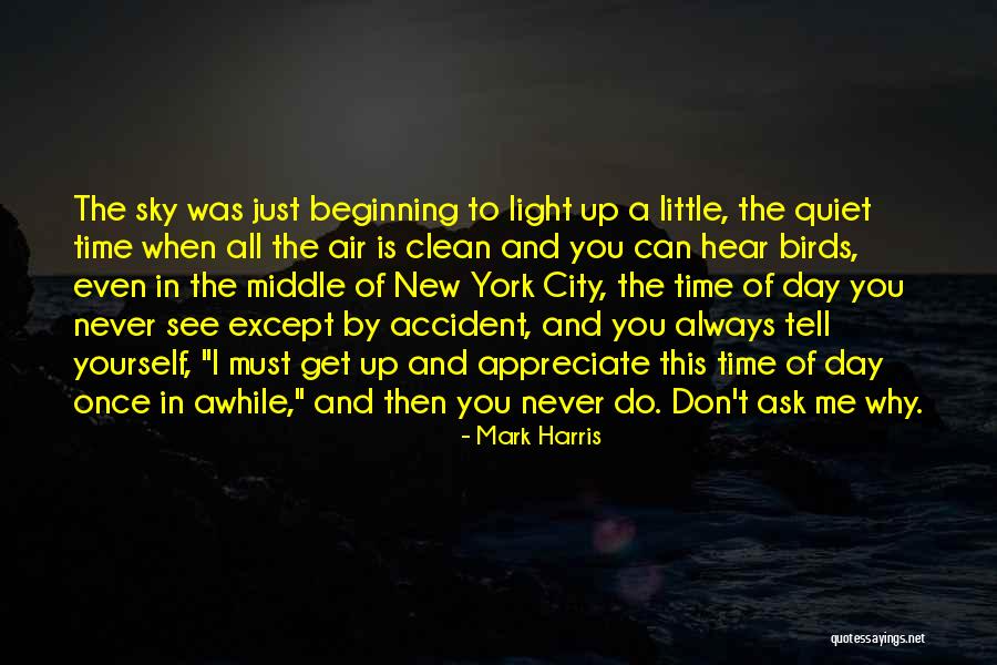 Once In Awhile Quotes By Mark Harris Once In Awhile Quotes By Mark Harris