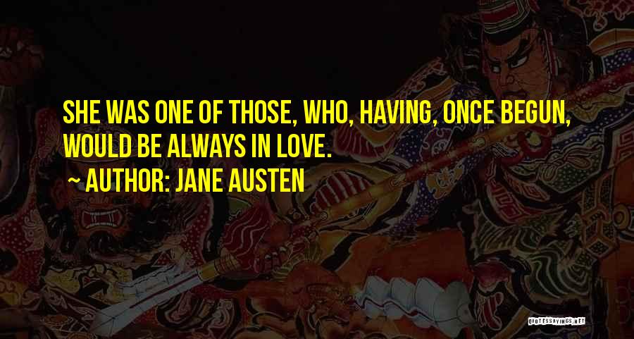 Once In Love Always In Love Quotes By Jane Austen