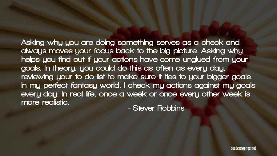 Once In Your Life Quotes By Stever Robbins