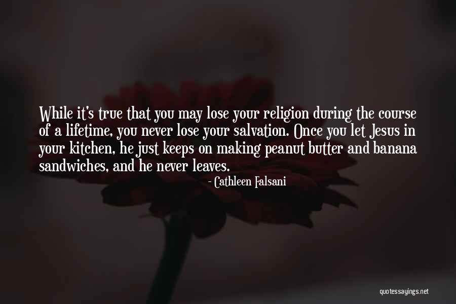 Once In Your Lifetime Quotes By Cathleen Falsani Once In Your Lifetime Quotes By Cathleen Falsani