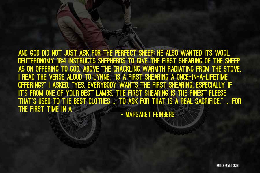 Once In Your Lifetime Quotes By Margaret Feinberg Once In Your Lifetime Quotes By Margaret Feinberg