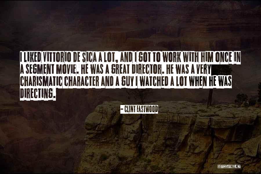 Once-ler Movie Quotes By Clint Eastwood