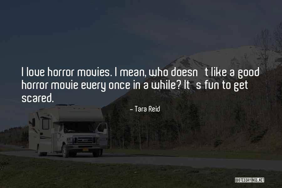 Once-ler Movie Quotes By Tara Reid