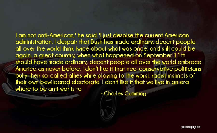 Once There Was A War Quotes By Charles Cumming Once There Was A War Quotes By Charles Cumming