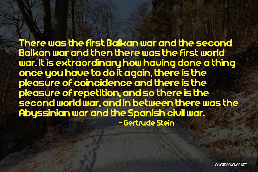 Once There Was A War Quotes By Gertrude Stein Once There Was A War Quotes By Gertrude Stein
