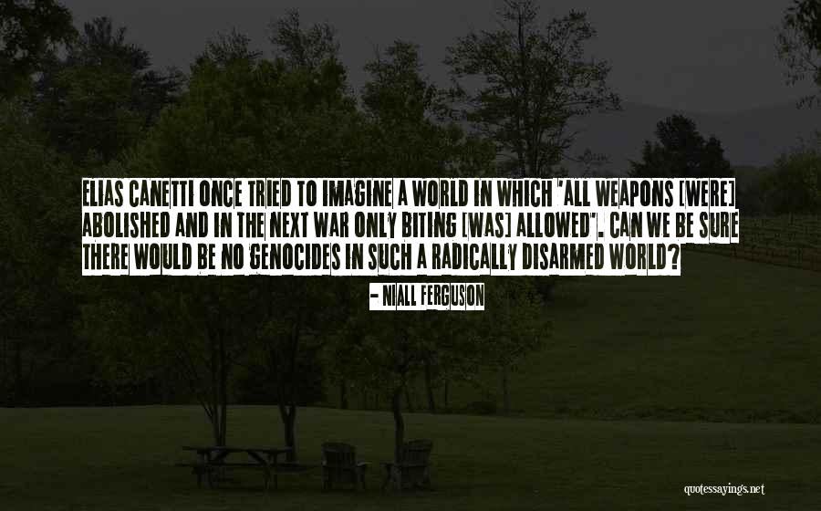 Once There Was A War Quotes By Niall Ferguson Once There Was A War Quotes By Niall Ferguson