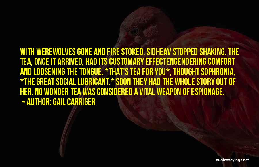 Once They're Gone Quotes By Gail Carriger