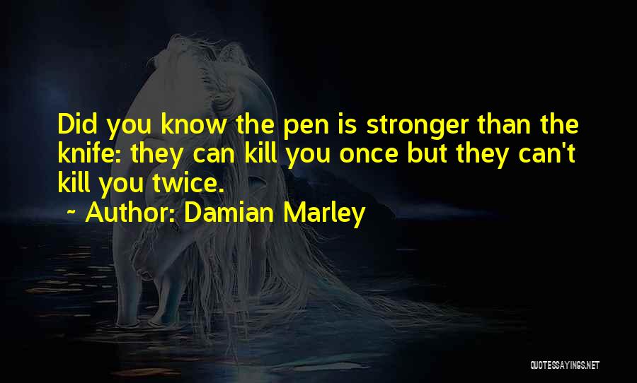 Once Twice Quotes By Damian Marley