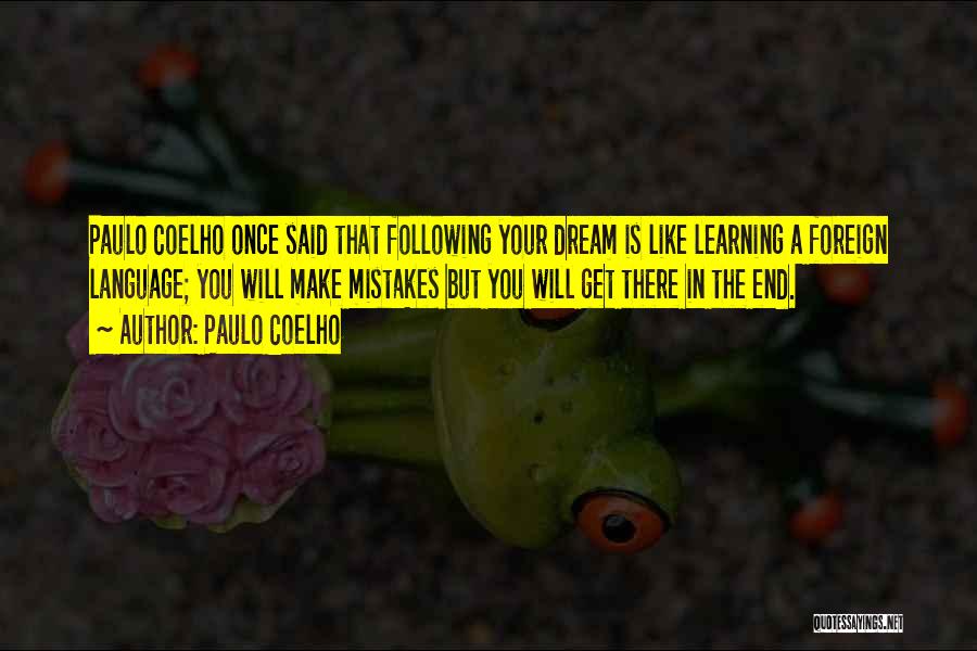 Once Upon A Dream Quotes By Paulo Coelho