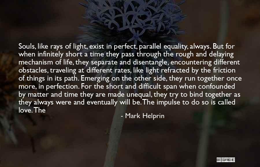 Once Upon A River Quotes By Mark Helprin Once Upon A River Quotes By Mark Helprin
