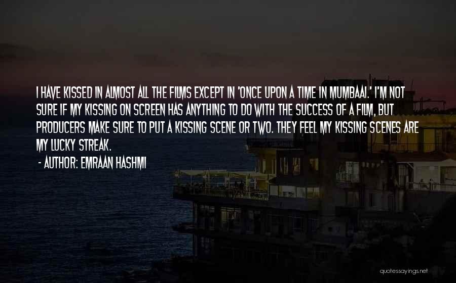 Once Upon A Time In Mumbaai Quotes By Emraan Hashmi