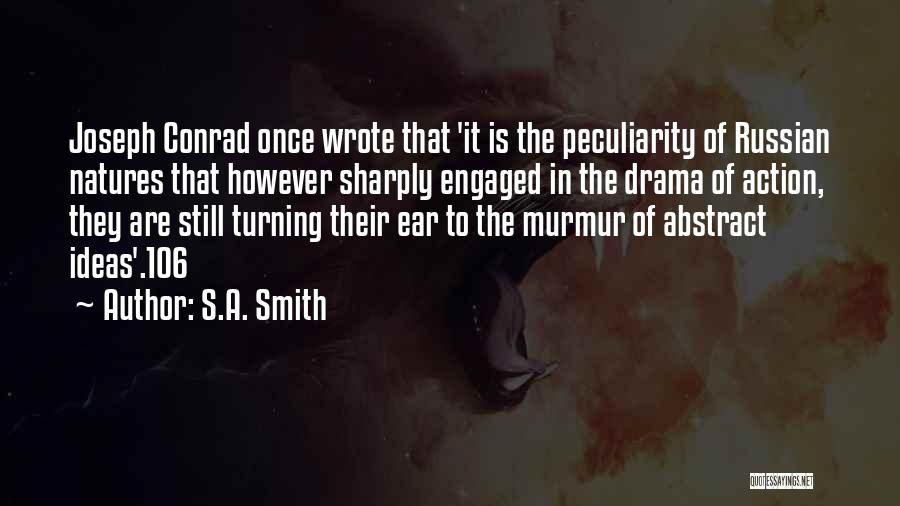 Once Wrote Quotes By S.A. Smith