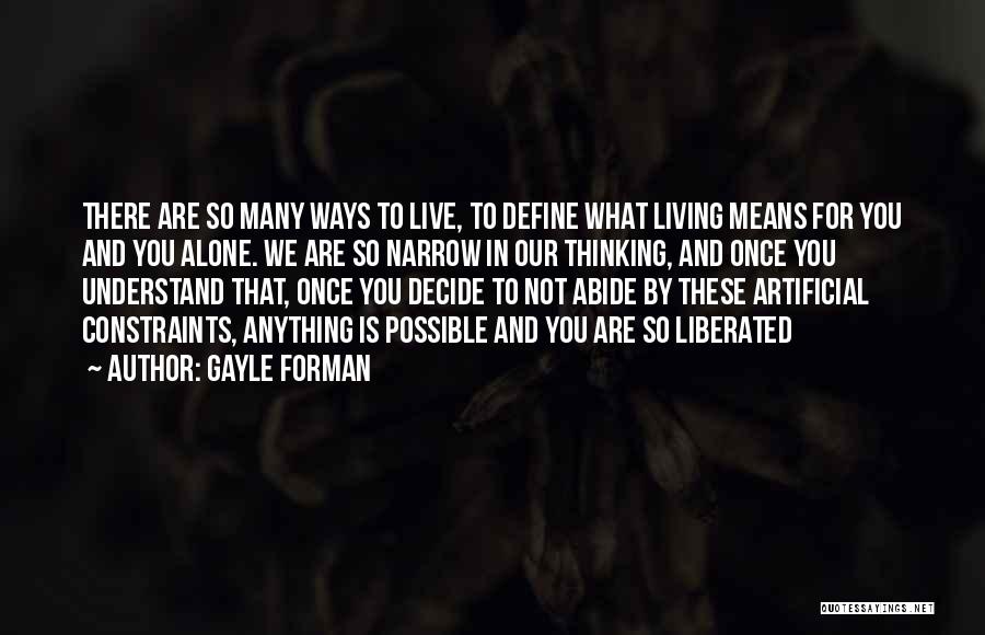 Once You Decide Quotes By Gayle Forman