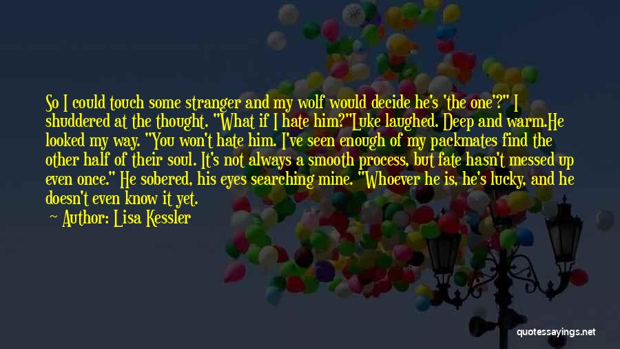 Once You Decide Quotes By Lisa Kessler