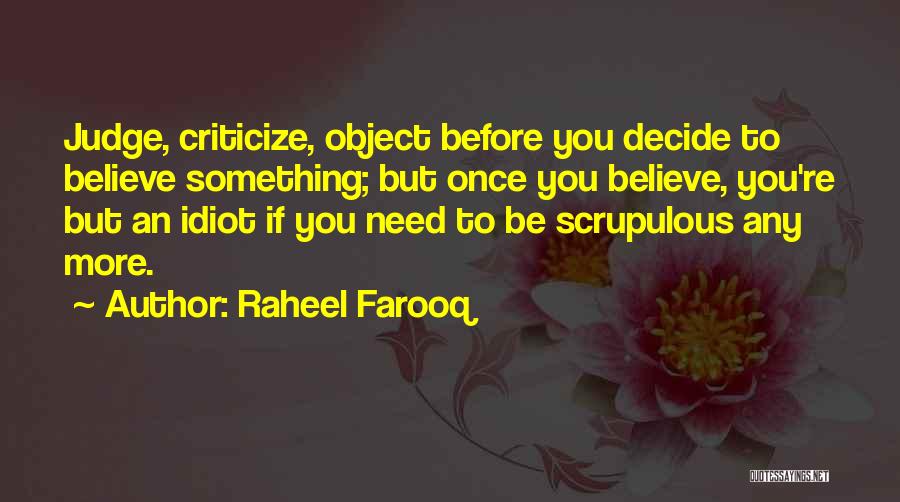 Once You Decide Quotes By Raheel Farooq