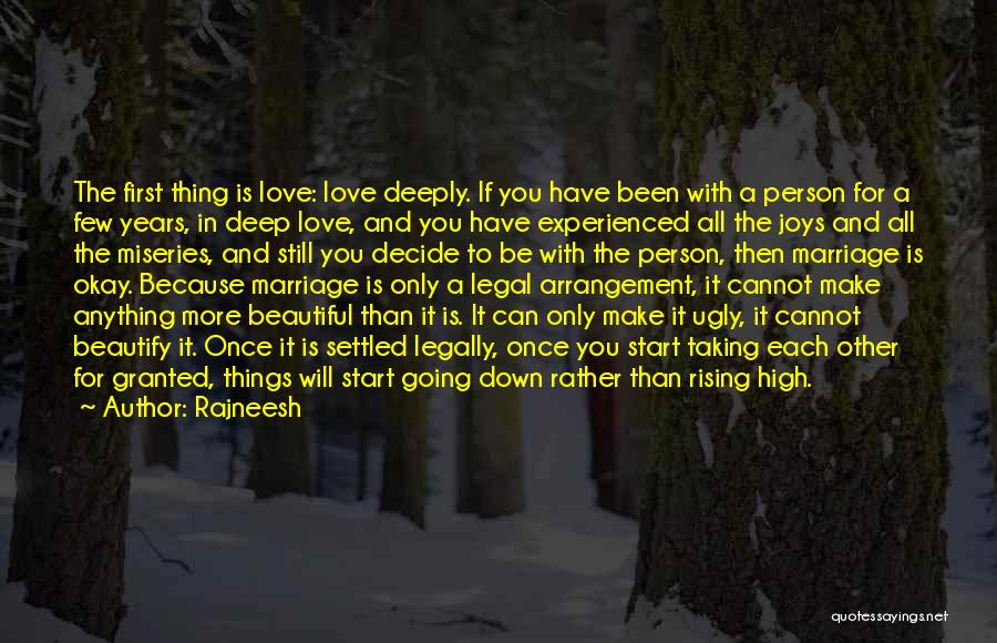 Once You Decide Quotes By Rajneesh