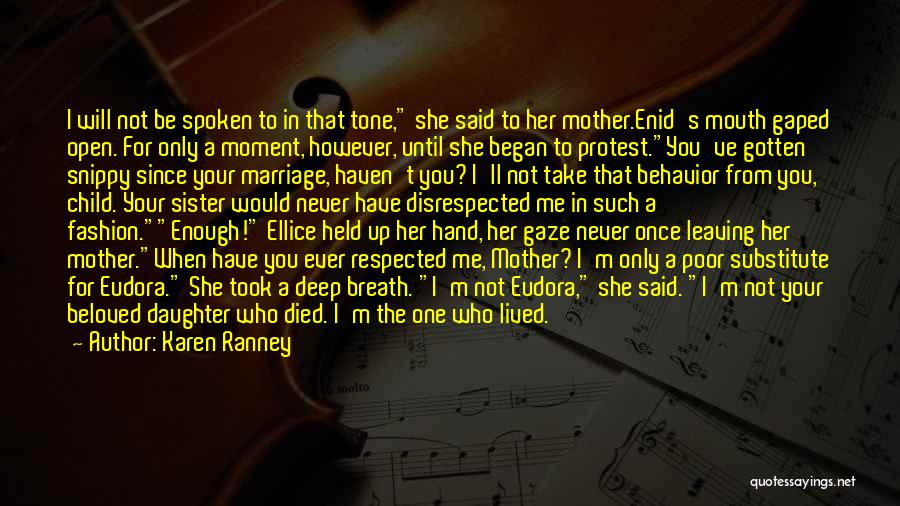 Once You Die Quotes By Karen Ranney