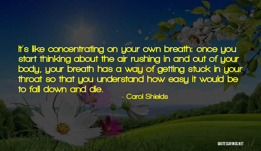 Once You Fall Quotes By Carol Shields