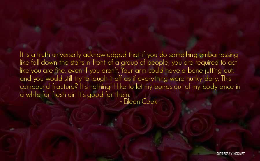 Once You Fall Quotes By Eileen Cook