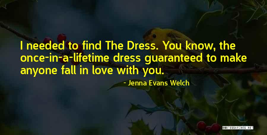 Once You Fall Quotes By Jenna Evans Welch