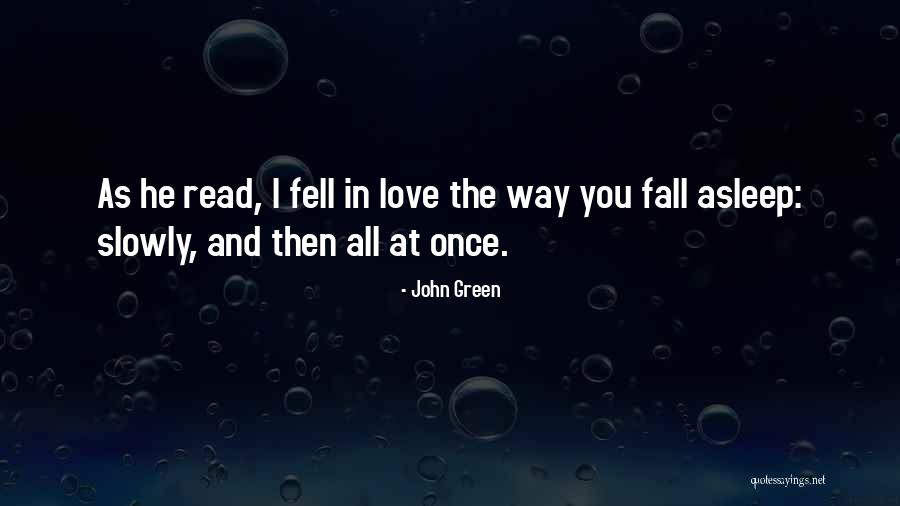 Once You Fall Quotes By John Green Once You Fall Quotes By John Green